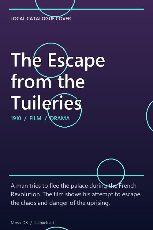 The Escape from the Tuileries poster
