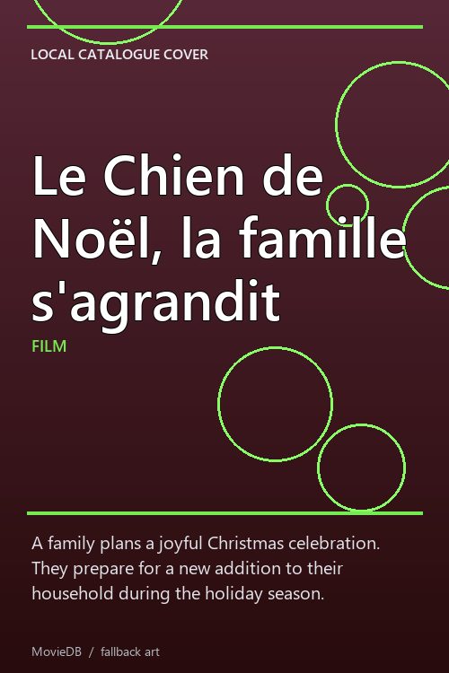 Le Chien de Noël, la famille s'agrandit poster