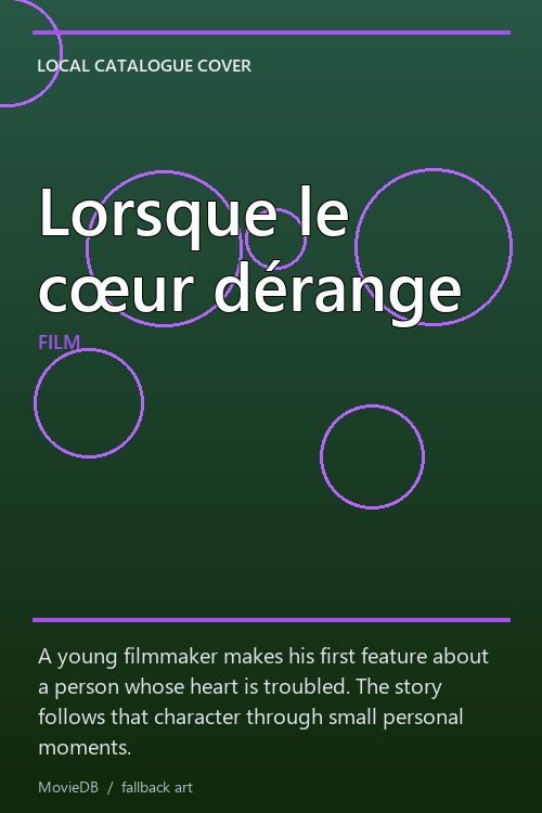 Lorsque le cœur dérange poster