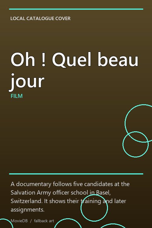 Oh ! Quel beau jour poster