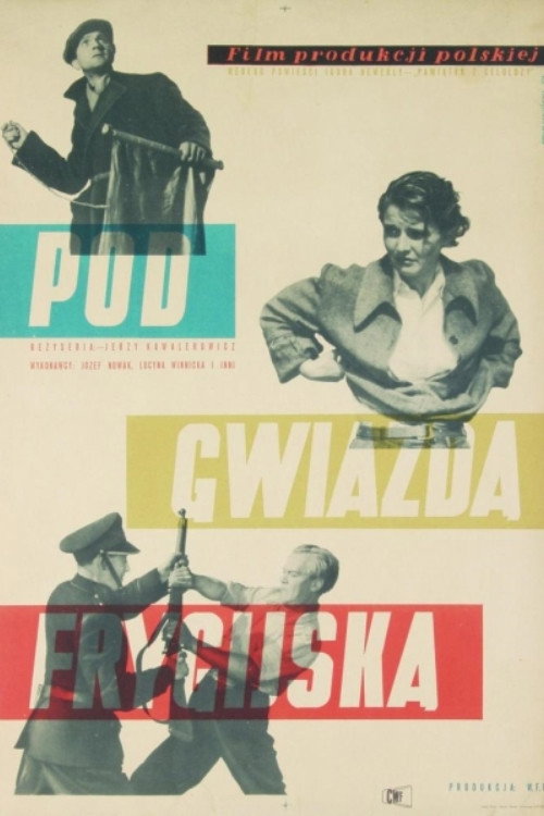 Pod gwiazdą frygijską poster