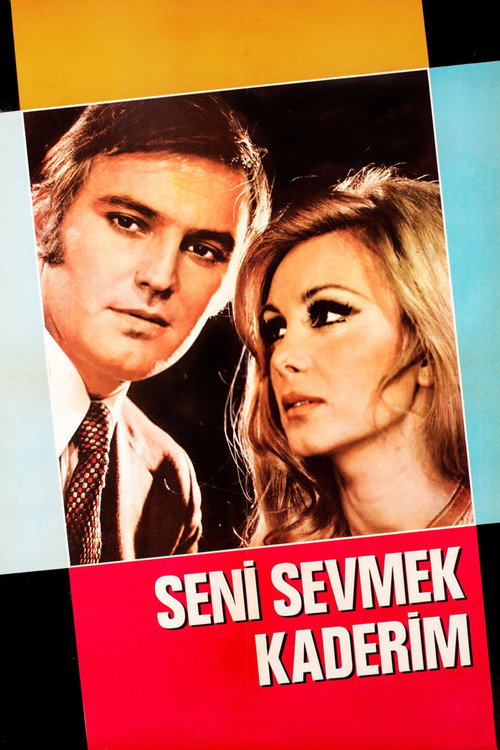 Seni Sevmek Kaderim poster
