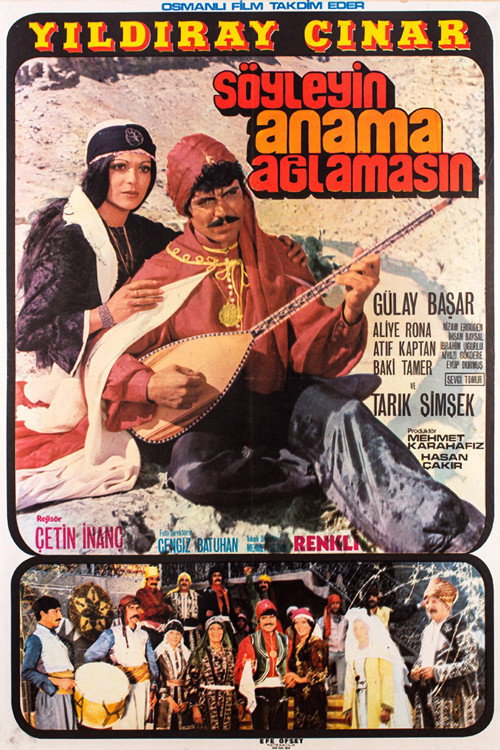 Söyleyin Anama Ağlamasın poster