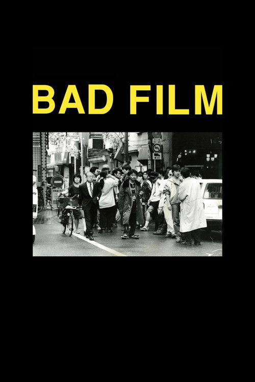 BAD FILM poster