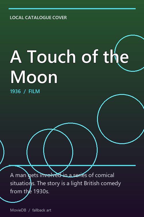 A Touch of the Moon poster