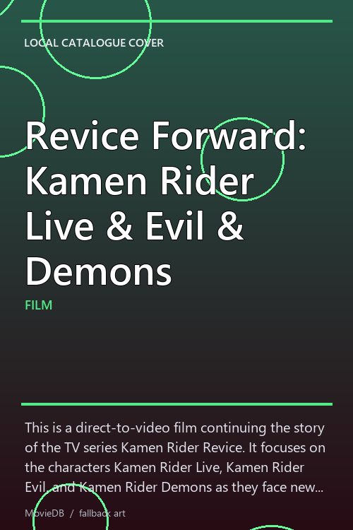 Revice Forward: Kamen Rider Live & Evil & Demons poster