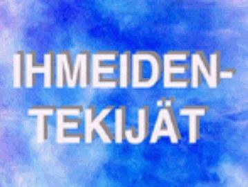 Ihmeidentekijät poster