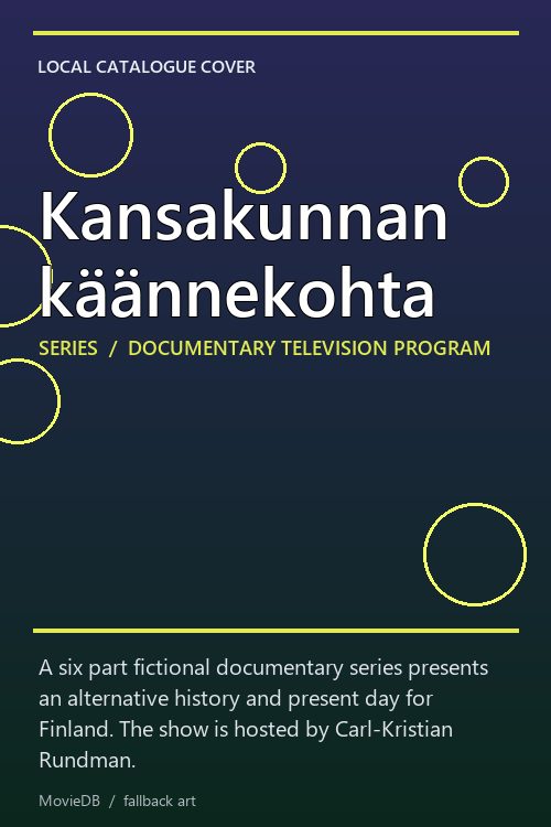 Kansakunnan käännekohta poster