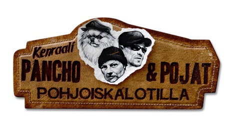 Kenraali Pancho & Pojat Pohjoiskalotilla poster