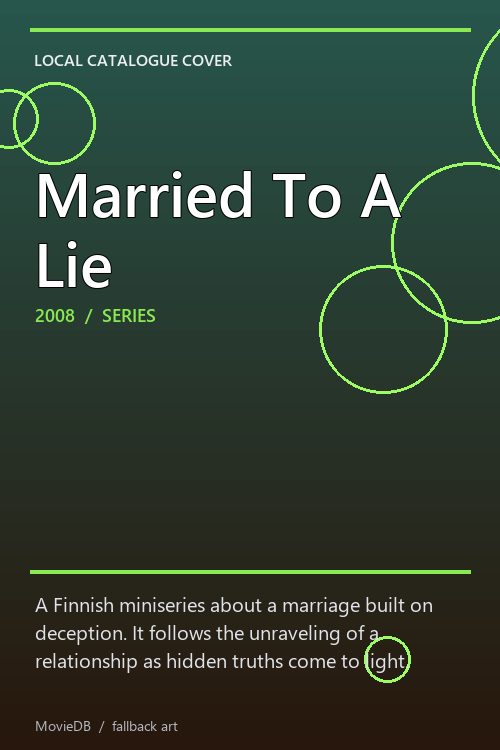 Married To A Lie poster