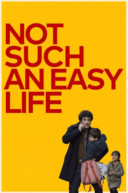 Not Such an Easy Life poster