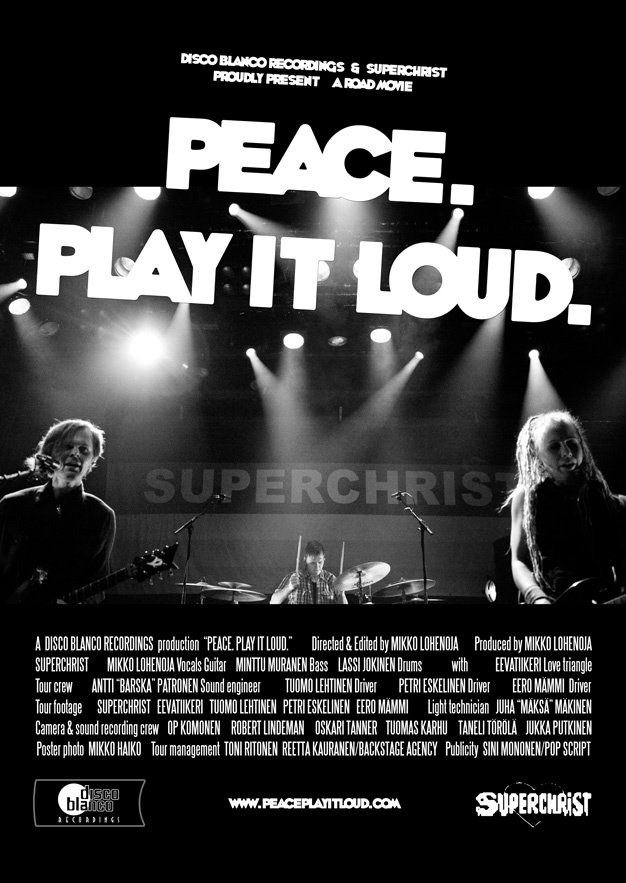 Peace. Play It Loud. poster
