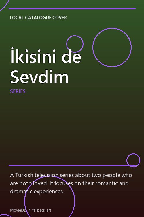İkisini de Sevdim poster