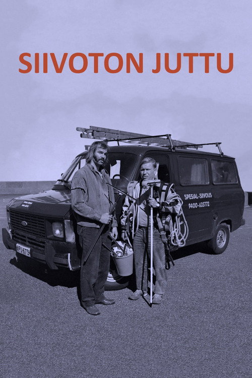 Siivoton juttu poster