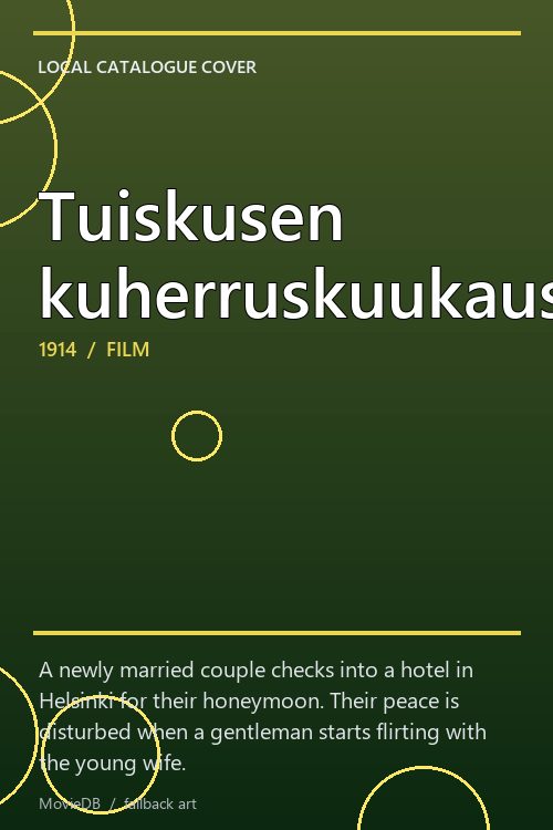 Tuiskusen kuherruskuukausi poster