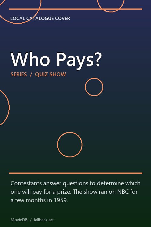 Who Pays? poster