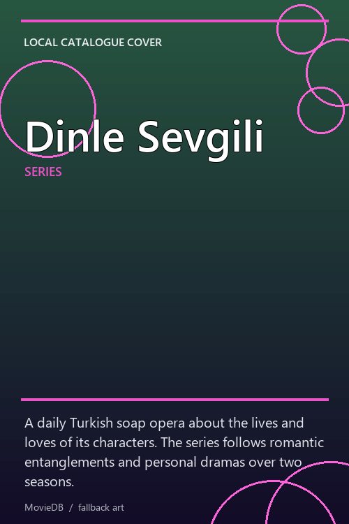 Dinle Sevgili poster