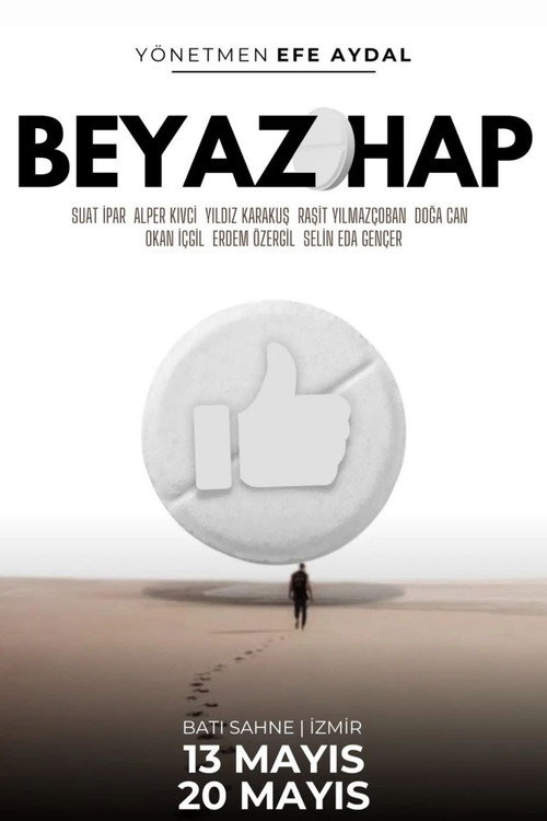 Beyaz Hap poster