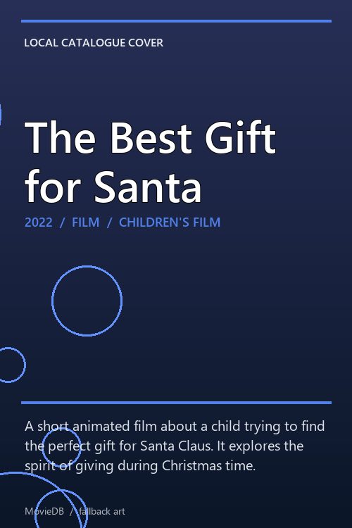 The Best Gift for Santa poster