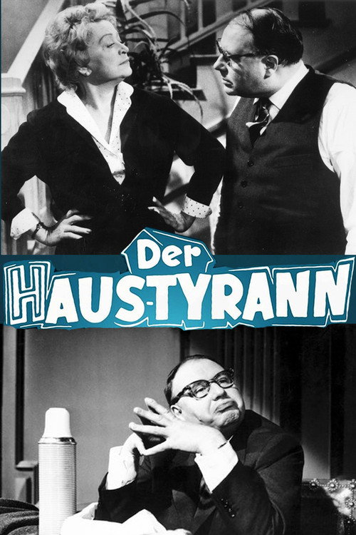 Der Haus-Tyrann poster