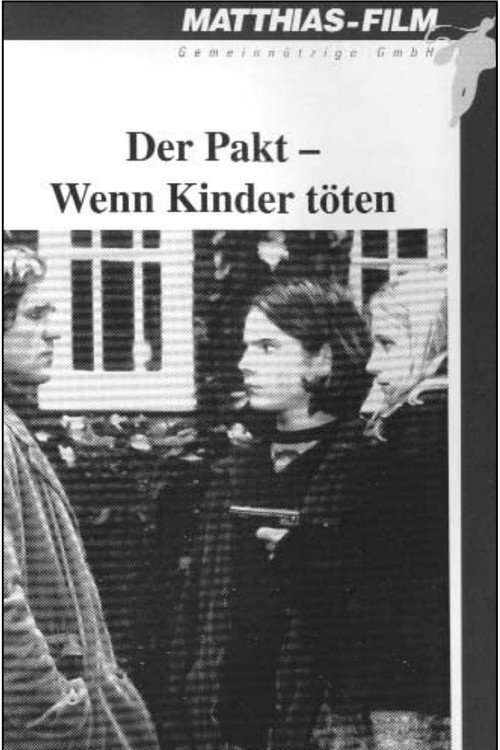Der Pakt - Wenn Kinder töten poster