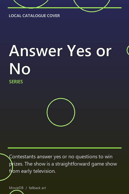 Answer Yes or No poster