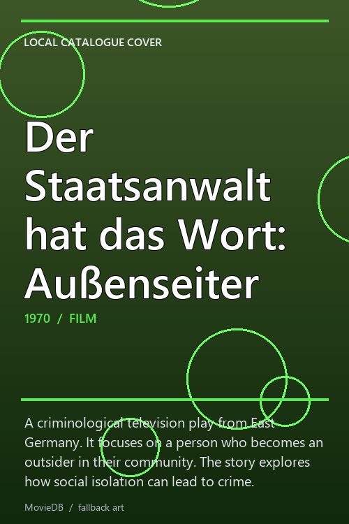 Der Staatsanwalt hat das Wort: Außenseiter poster
