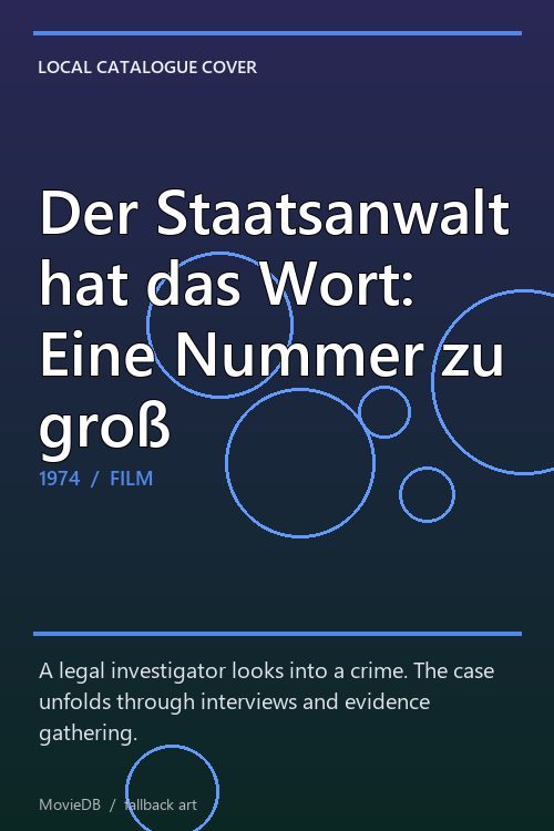 Der Staatsanwalt hat das Wort: Eine Nummer zu groß poster