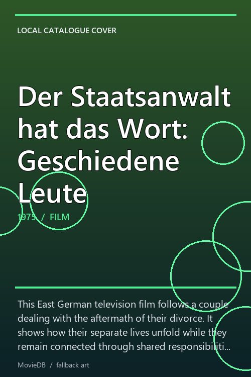 Der Staatsanwalt hat das Wort: Geschiedene Leute poster