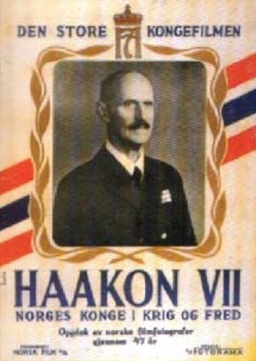 Haakon VII – The King of Norway in War and Peace poster
