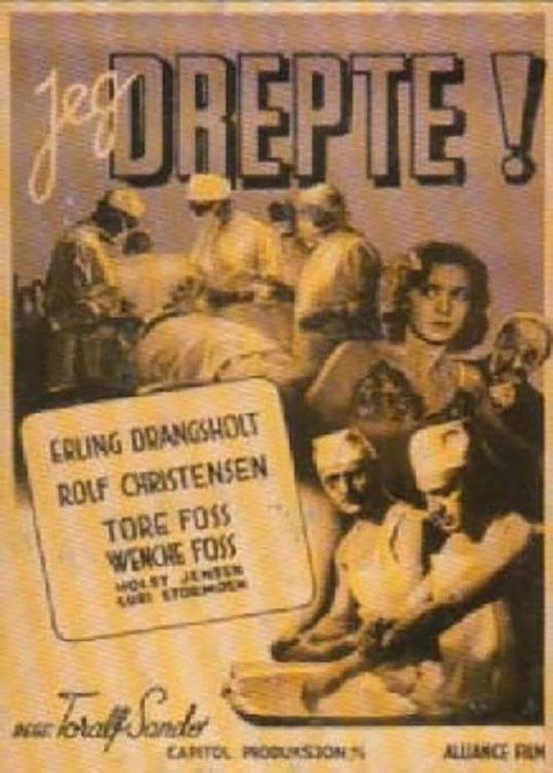 Jeg drepte! poster