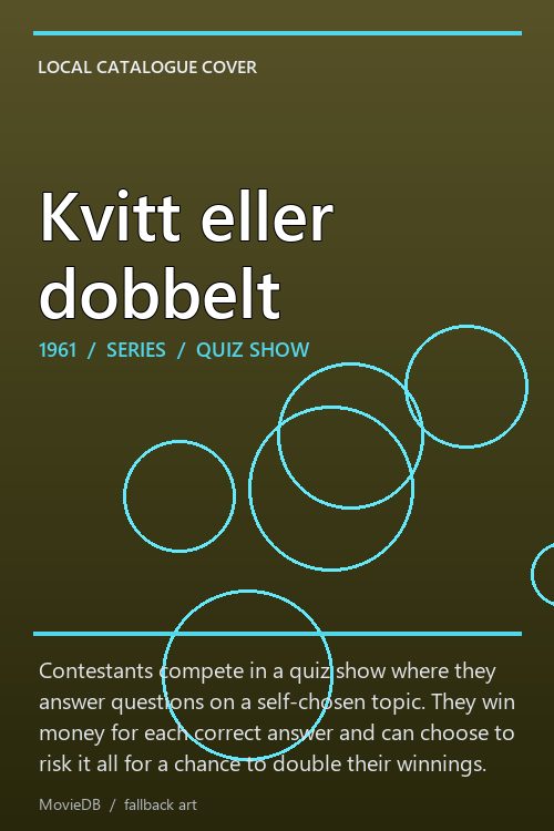 Kvitt eller dobbelt poster