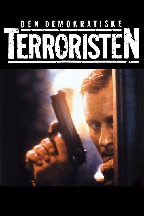 Den demokratiske terroristen poster