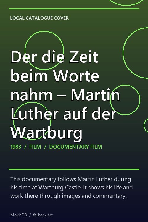 Der die Zeit beim Worte nahm – Martin Luther auf der Wartburg poster