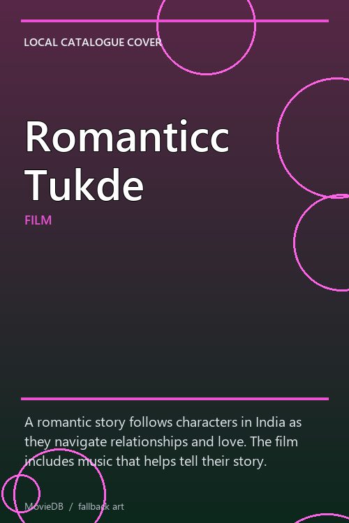 Romanticc Tukde poster