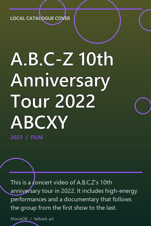 A.B.C-Z 10th Anniversary Tour 2022 ABCXY poster