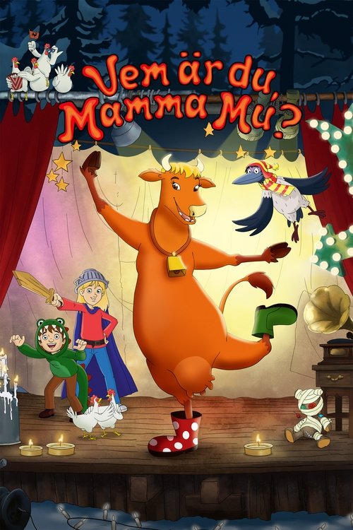Who are you, Mamma Moo? poster