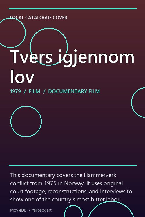 Tvers igjennom lov poster