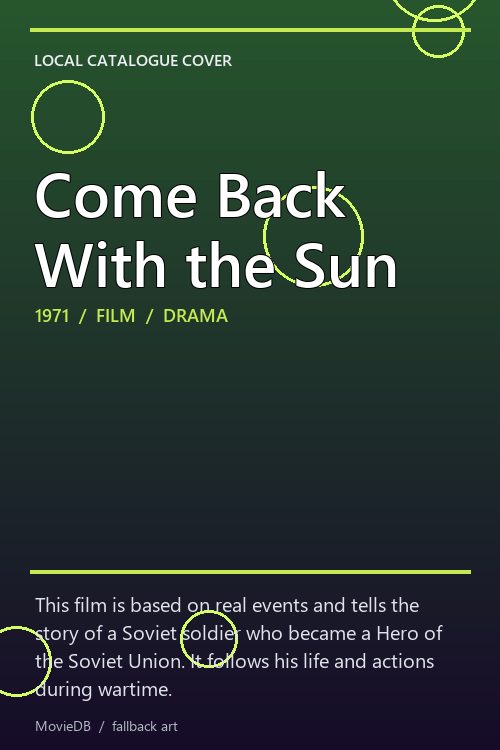 Come Back With the Sun poster