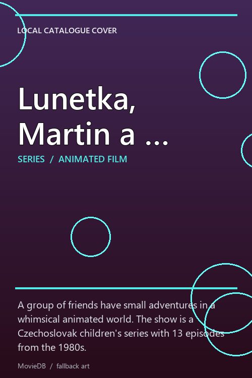 Lunetka, Martin a … poster