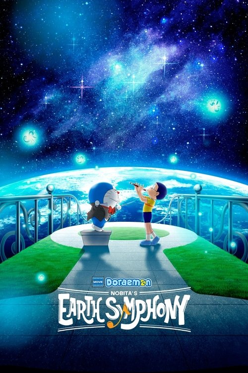 Doraemon: Nobita's Earth Symphony poster