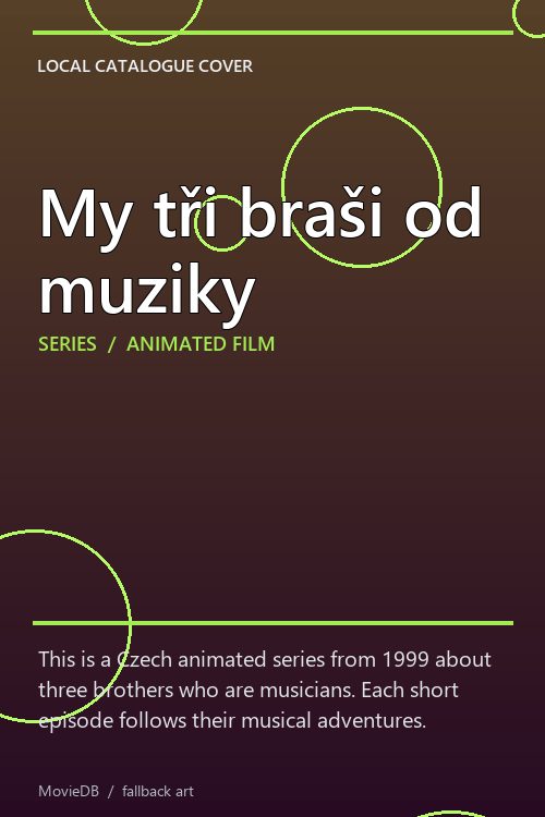 My tři braši od muziky poster