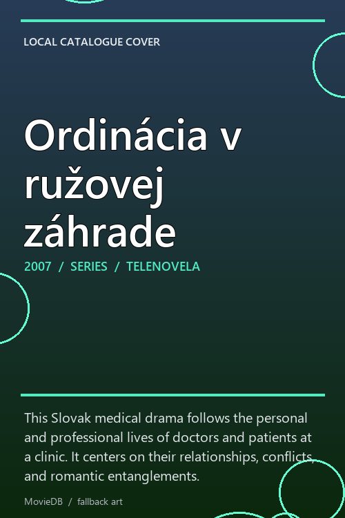 Ordinácia v ružovej záhrade poster