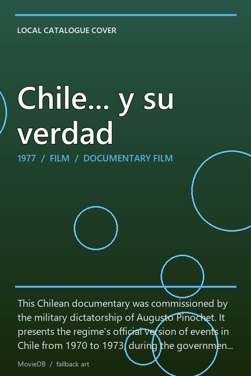 Chile... y su verdad poster