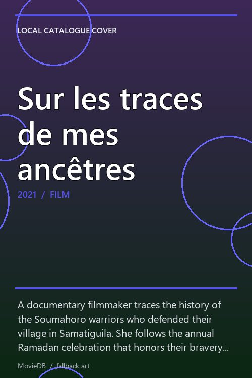 Sur les traces de mes ancêtres poster