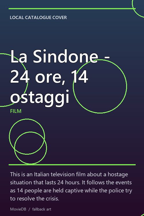 La Sindone - 24 ore, 14 ostaggi poster