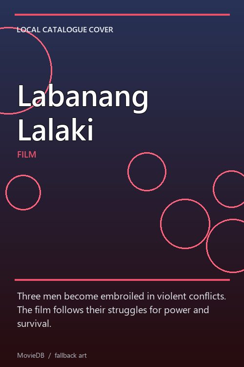 Labanang Lalaki poster