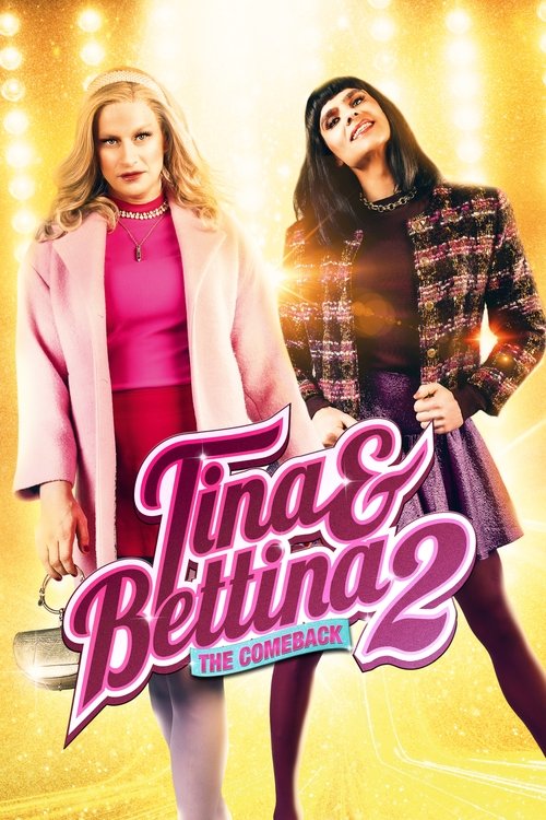Tina & Bettina 2 – The Comeback poster
