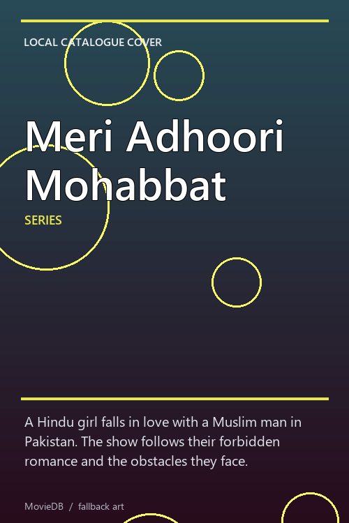 Meri Adhoori Mohabbat poster