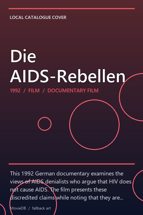 Die AIDS-Rebellen poster